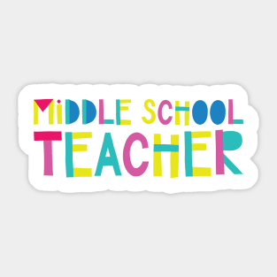 Middle School Teacher Gift Idea Cute Back to School Sticker